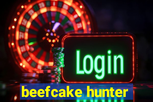 beefcake hunter